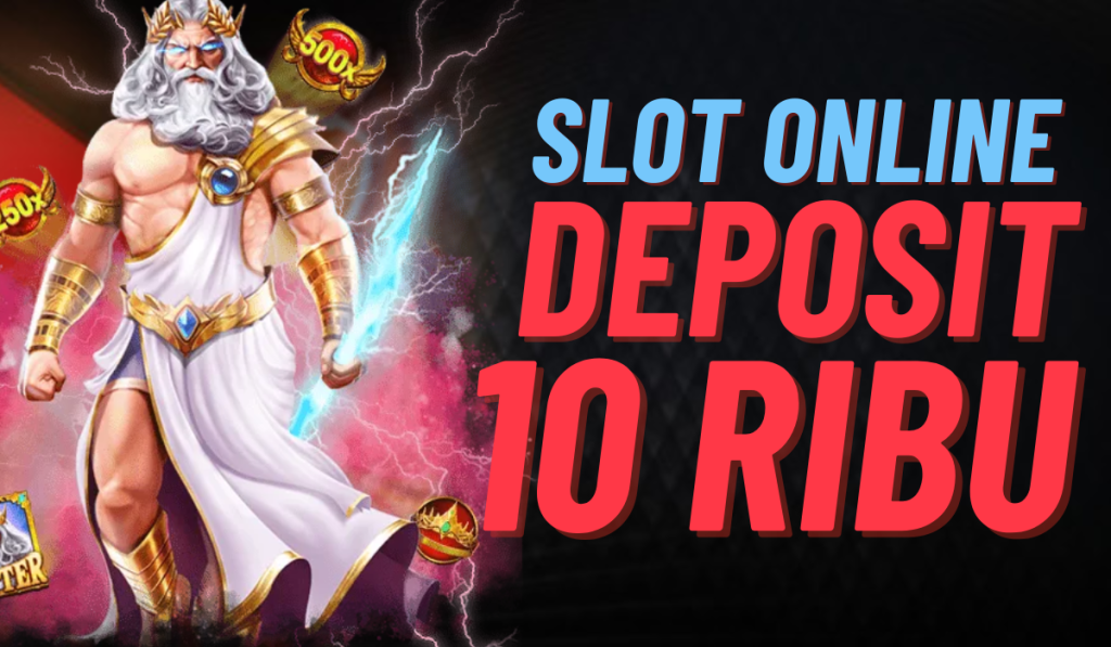Main Slot dengan Modal 10k? Bisa!